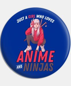 Just a girl - Who Loves Anime and Ninjas